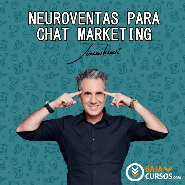 Neuroventas para chat marketing - Jurgen Klaric