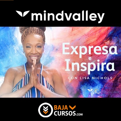 Expresa e Inspira – Lisa Nichols & Mindvalley