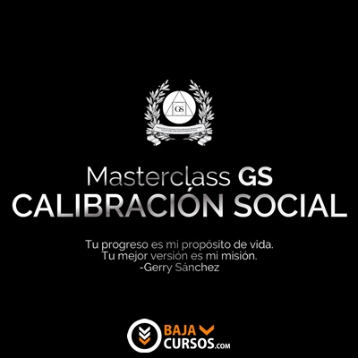 Calibración Social – Gerry Sanchez