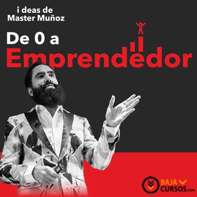 De 0 a Emprendedor – Carlos Muñoz