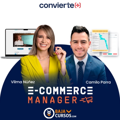 E-Commerce Manager – Vilma Nuñez & Camilo Parra