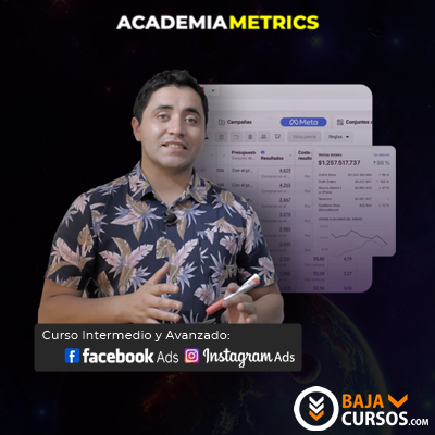 Facebook e Instagram Ads Intermedio & Avanzado – Academia Metrics