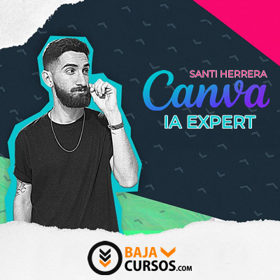 Curso Canva IA Expert - Santi Herrera