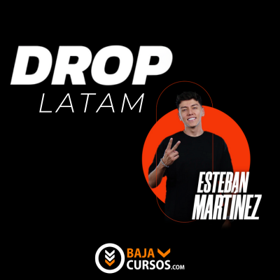 Curso “Dropshipping Academy” Drop Latam - Esteban Hype