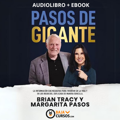 Pasos de Gigante – Margarita Pasos & Brian Tracy [Audiolibro]