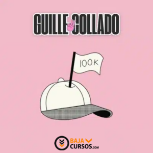 Curso Club 100K de Guille Collado – Estrategias Comprobadas para Generar Ingresos Pasivos en Marketing Digital