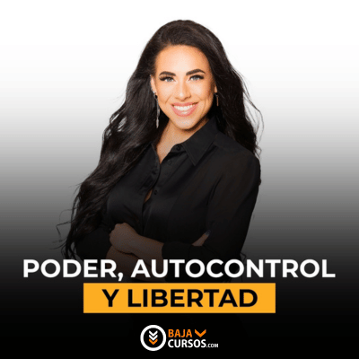 Curso Poder, Autocontrol y Libertad - Coral Mujaes