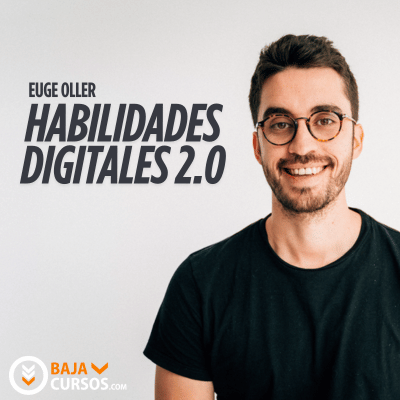 Curso Habilidades Digitales 2.0 de Euge Oller